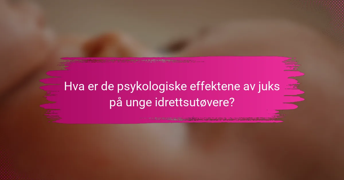 Hva er de psykologiske effektene av juks på unge idrettsutøvere?